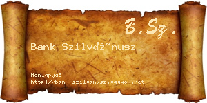 Bank Szilvánusz névjegykártya